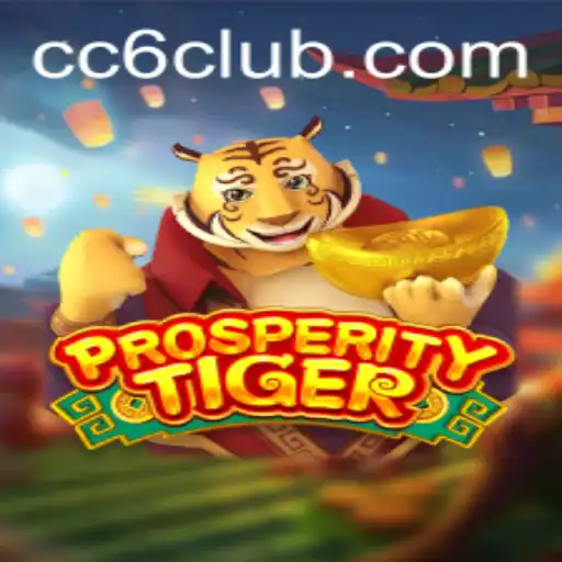 The Enticing World of ProsperityTiger: A Comprehensive Guide